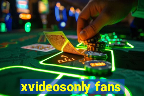 xvideosonly fans